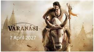 Varanasi movie release date